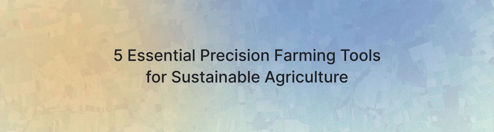DigiFarm – The Earth Intelligence Engine